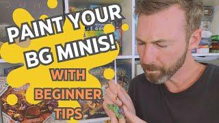 How to Paint Board Game Miniatures (Helpful tips for beginners)