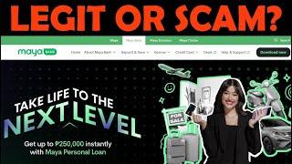 Maya Personal Loan Review – Is Legit or a Scam?