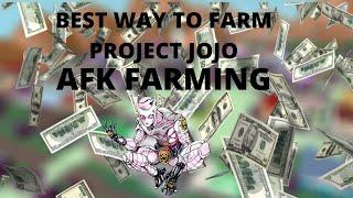 *BEST AFK GRING* Best way to grind money | Project jojo |