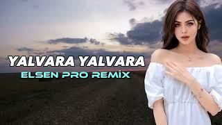 Elsen Pro & Xumar Qedimova - Yalvara Yalvara 2024