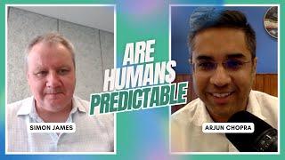 Are Humans Predictable- Simon James | CX with Chopra