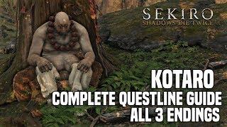 Sekiro Shadow Die Twice - KOTARO Complete Questline Guide ALL 3 POSSIBLE ENDINGS