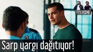 İçerde - Sarp Gardiyanlara Yargı Dağıtıyor!