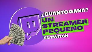 ¡Cuanto GANA un STREAMER en TWITCH! AL INICIAR  2024