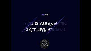 RADIO ALBANIA  MIX 24/7 LIVE STREAM,DEEP HOUSE,RNB,ROCK,DANCE,RAP/TRAP