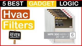  Best Hvac Filters For Home in 2023  Top 5 Tested [Buying Guide]