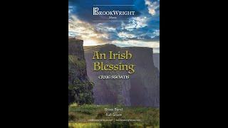 An Irish Blessing (Craig Stevens) Performed by Ratby Cooperative Band