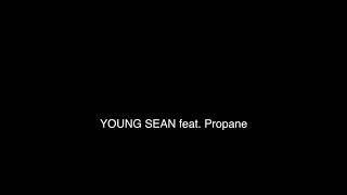 YoungSean ft Propane-SauceDripping