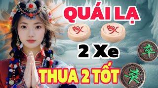 Cờ tướng hay quá phế cả 2 xe quái lạ 2 con tốt cả bàn xin thua