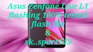 flashing asus Zenfone live L1 X00RD 100% tested flash file UMT QUFIRE TOOLS sk sport143