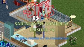 The Sims 1: SariaFan93's Gameplay (Ep. 4 | S1:E4 | No Commentary)