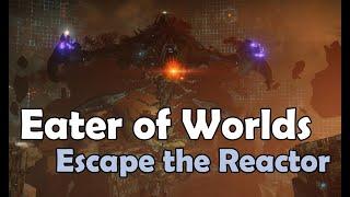 Eater of Worlds: Escape the Reactor (Destiny 2)