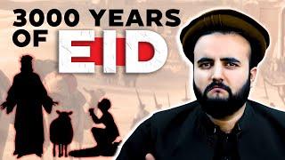 3,000 Years of EID