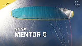 Nova MENTOR 5: First Flight Review