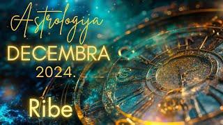 RIBE   - Astrologija Decembra 2024.