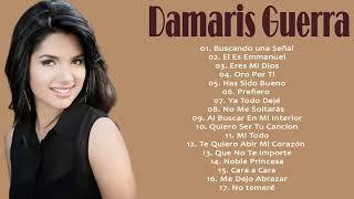 Las Mejores canciones cristiana de Damaris Guerra - 1 Hora de lo Mejor con Damaris Guerra