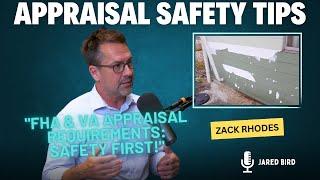 FHA & VA Home Appraisal: Safety Musts! [Additional Requirements]