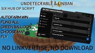 Natural Disasters Survival Script Showcase | Six Hub AUTO WIN, FLING ALL, CHOOSE MAP, FLY