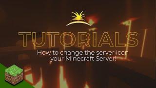 How to change the server icon of Your Minecraft Server!