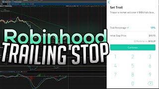 The Robinhood Trailing Stop Loss is Here