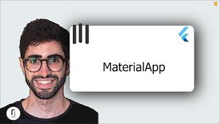 MaterialApp Flutter widgets