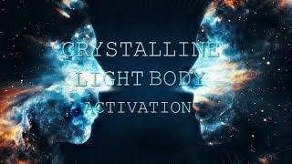 Absolute Crystalline Light Body Activation - Full Activation - Subliminal