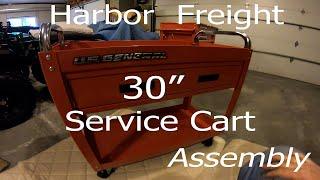 Harbor Freight 30" Service Cart Assembly!    How to....