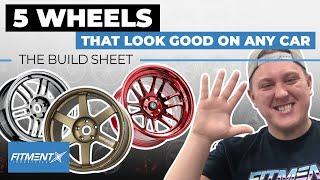 5 Wheels That Look Good On Any Car | The Build Sheet