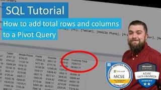 SQL Tutorial - How to add total rows and columns to a Pivot Query