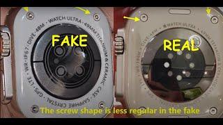 Apple watch ultra real vs fake. How to spot fake Apple Watch ultra