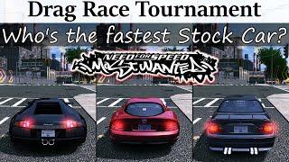 Who's the Fastest Stock Car in NFS MW? Drag Race Tournament!