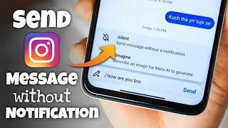 How to Send Message on Instagram Without Notification