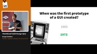 TheUXConf 2020 – UX & UI Design Quiz – Sergei Golubev from The School of UX