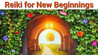 Reiki for New Beginnings 