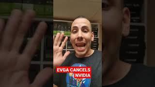 BREAKING - EVGA CANCELS NVIDIA GPUS