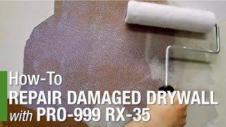 Repairing Damaged Drywall with PRO-999 Rx-35 - ROMAN Products