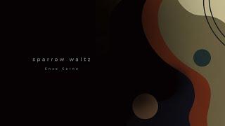 Enzo Corne - sparrow waltz