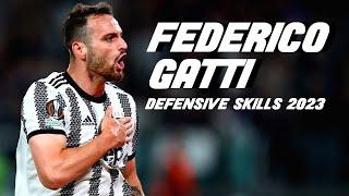 FEDERICO GATTI | Defensive SKILLS - 2023