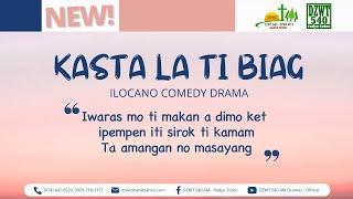 Kasta la ti Biag - October 19, 2024 #IlocanoComedyDrama