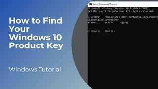 How to Find Your Windows 10 Product Key