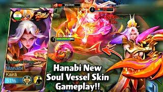 HANABI NEW SOUL VESSEL SKIN GAMEPLAY!️VESSEL OF RAGE