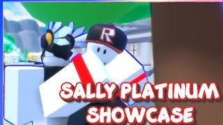 *OWNER STAND* SALLY PLATINUM SHOWCASE! | Roblox A bizarre day Modded