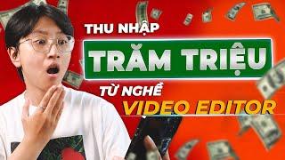 Bí quyết KIẾM TIỀN từ nghề VIDEO EDITOR trong năm 2023