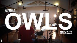 KATAPULT Session 15 : Owls - So Cold - Live studio - 2022