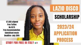 How To Apply for Lazio Disco Scholarship in Italy | Step by Step Guide to Fill the 2023 Application