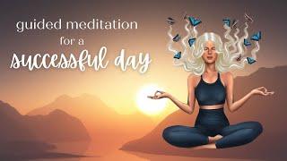 Morning Meditation for a Successful Day | Guided Visualization Meditation