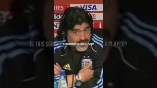 "I prefer women" - Diego Maradona 