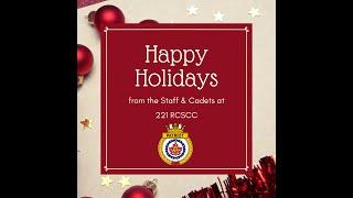 221 RCSCC Patriot Sea Cadets - Holiday Message 2020