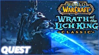 WOTLK Classic WoW: The Battle For Crusaders' Pinnacle - Quest