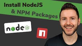 How to Install Node.JS and NPM on Windows | How to Install NPM Packages | Node Installation